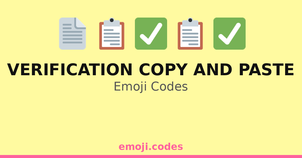 Verification Copy And Paste Emoji Codes ππ οΈπ β 152 Combinations to ...