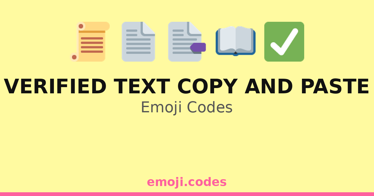 Verified Text Copy And Paste Emoji Codes 📄 📂 — 334 Combinations to Copy ...