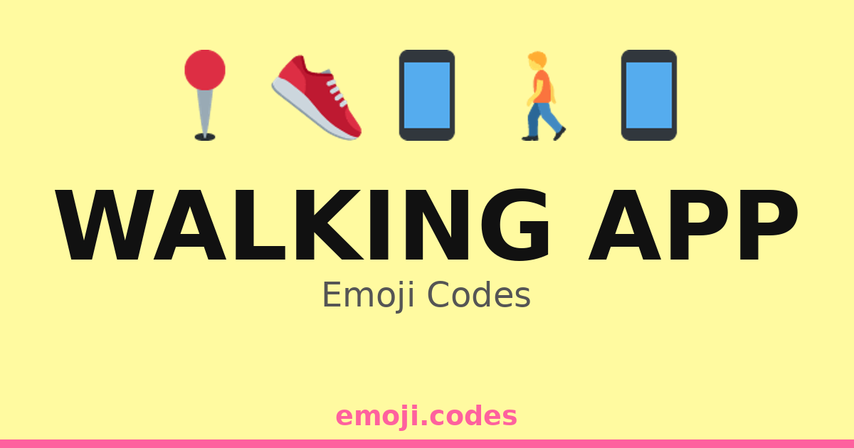 Walking App Emoji Codes 🌍👟🏙️ — 145 Combinations to Copy & Paste