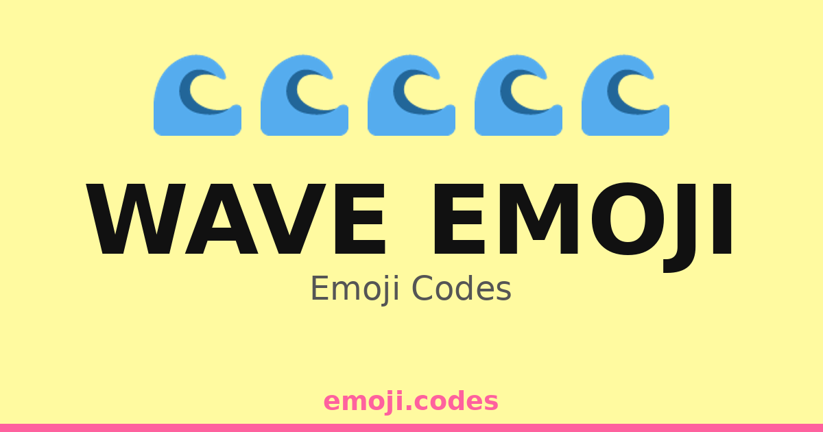 wave-emoji-emoji-codes-318-combinations-to-copy-paste
