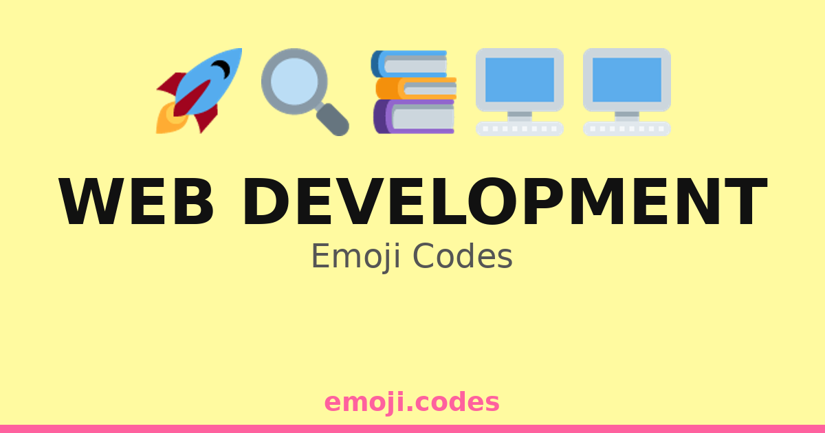 Web Development Emoji Codes 👨‍💻👩‍💻💻🌐 — 233 Combinations to Copy & Paste