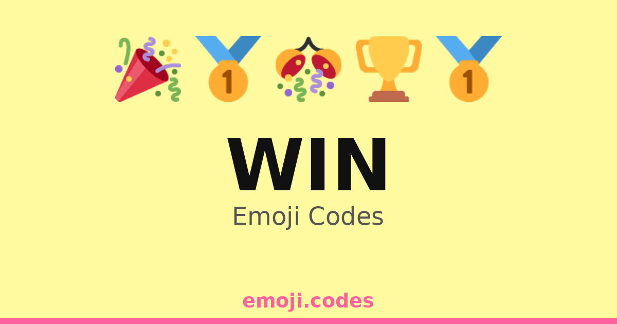 Win Emoji Codes 🎉🏅🥇 — 500 Combinations to Copy & Paste