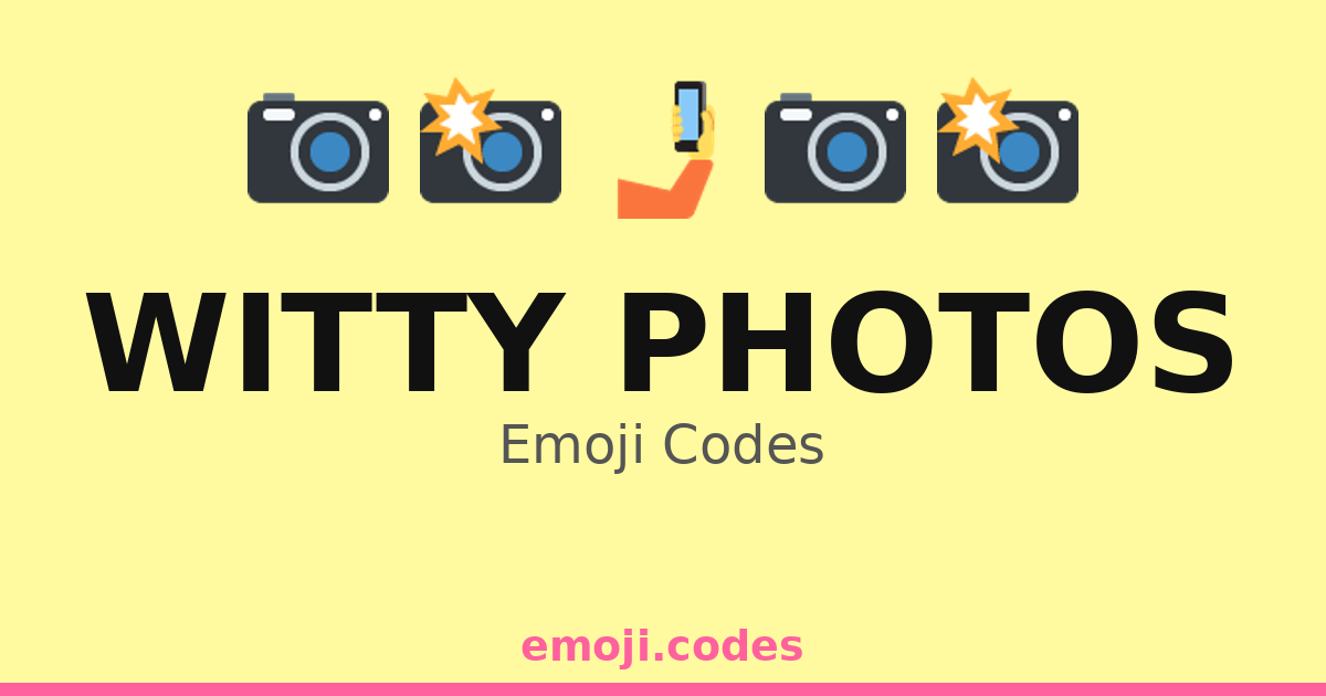 Witty It Code Witty Photos Emoji Codes 🌆📸😏 — 88 Combinations to Copy & Paste