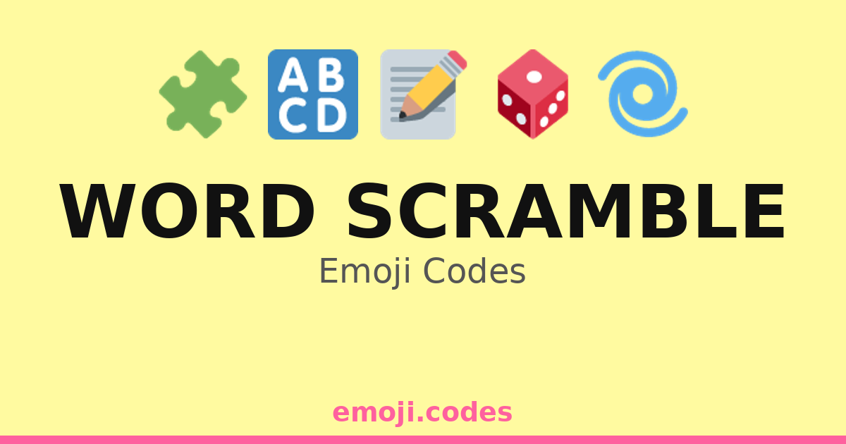 Word Scramble Emoji Codes 🌀📖🧩 — 339 Combinations to Copy & Paste