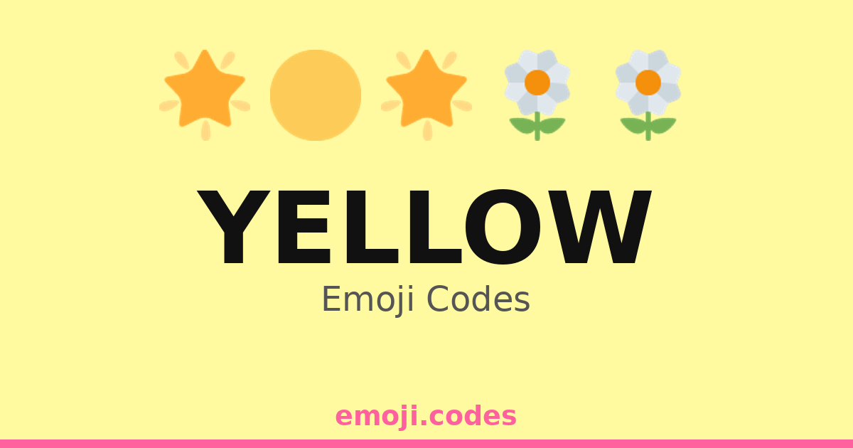 Yellow Emoji Codes 🌇 — 500 Combinations to Copy & Paste